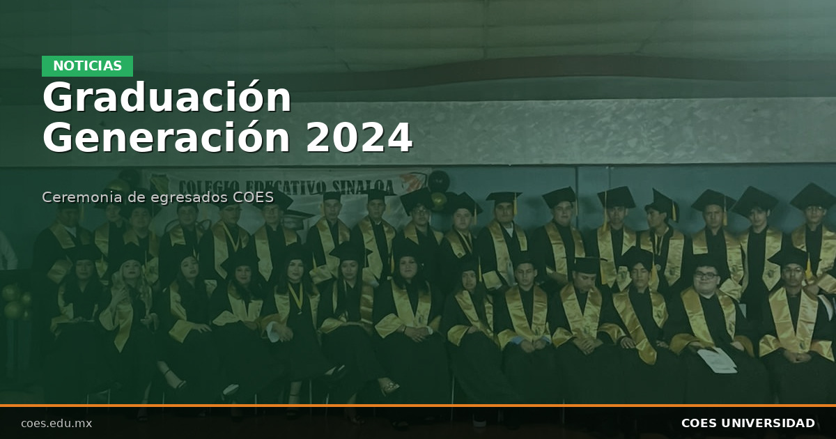 Graduación Generación 2024